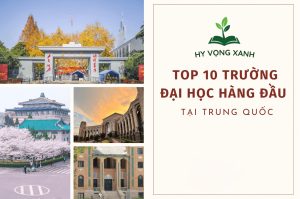 Top 10 Các Trường Đại Học Trung Quốc
